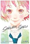 Sakura, Saku, vol. 1 by Io Sakisaka
