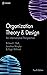 Organization Theory & Desig...
