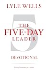 The Five-Day Leader Devotional