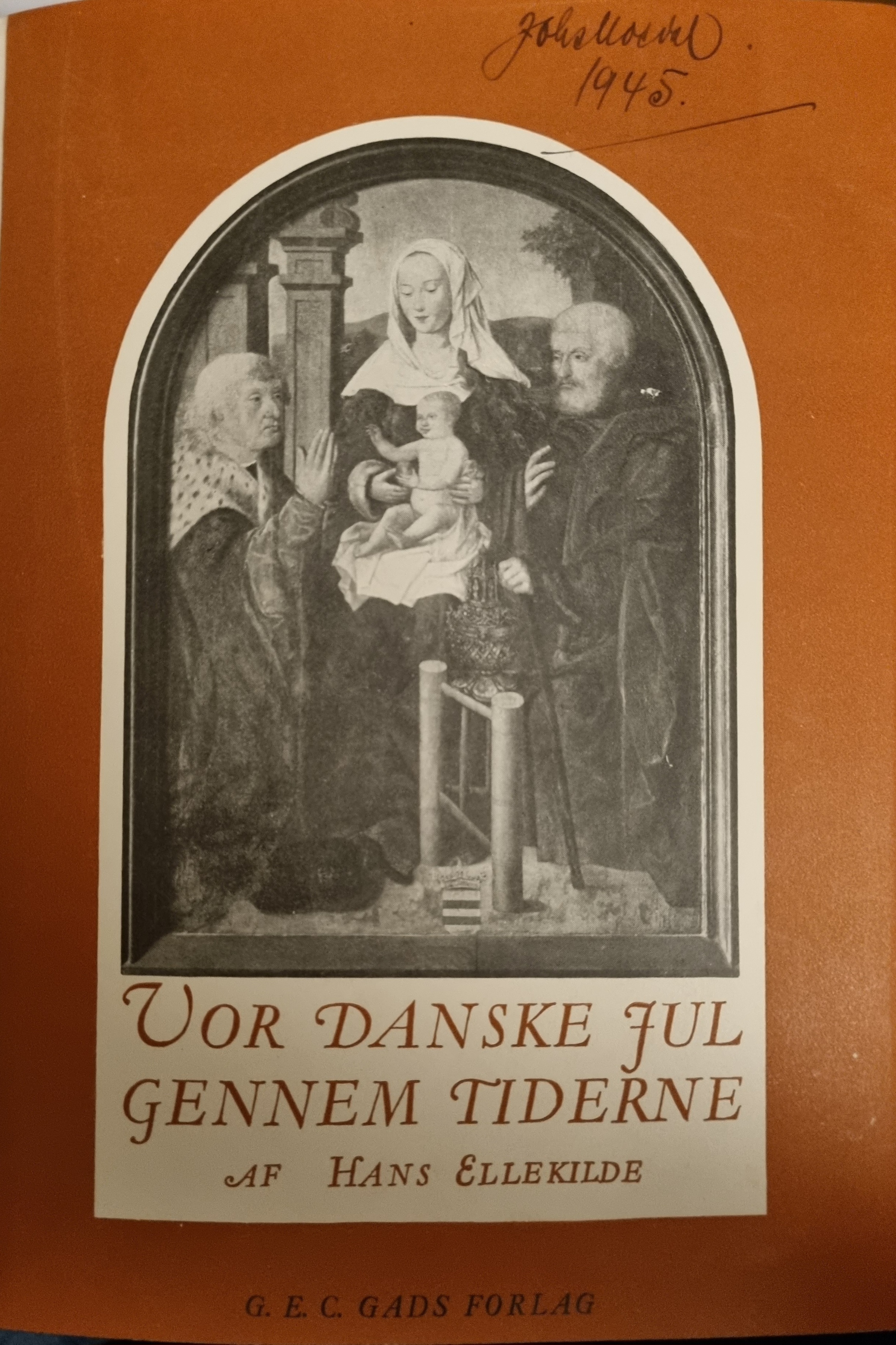Vor danske Jul gennem tiderne (Hardcover)