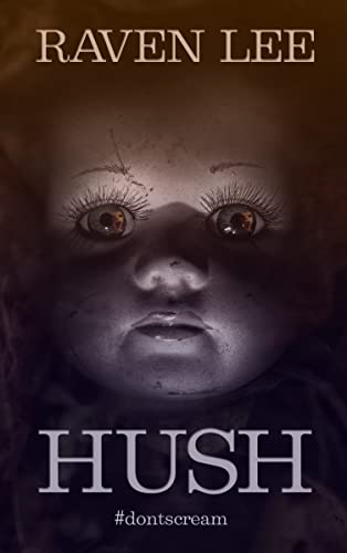 Hush: A Paranormal Suspense Novel (Kindle Edition)