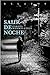 SALIR DE NOCHE (Spanish Edition)