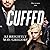 Cuffed (City Hall #3)