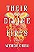 Their Divine Fires
