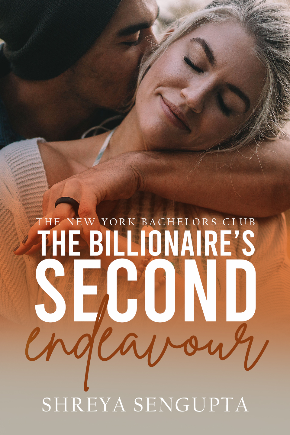The Billionaire's Second Endeavour (The New York Bachelors Club, #1)