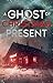 A Ghost of Christmas Presen...
