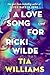 A Love Song for Ricki Wilde