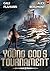 Young Gods Tournament (Youn...