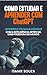Como Estudar e Aprender com ChatGPT: Descubra como usar a Inteligência Artificial para dominar qualquer assunto (Super Aprendizado) (Portuguese Edition)
