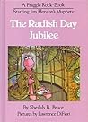 The Radish Day Jubilee (A Fraggle Rock Book Starring Jim Henson's Muppets)