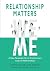 Relationship Matters by Faith Fuller