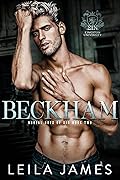 Beckham (Brutal Boys of SIN, #2)