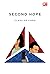 Second Hope by Flara Deviana