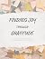 Finding Joy Through Gratitude by Tamika Newhouse Finding Joy Through Gratitude by Tamika Newhouse