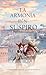 La Armonía de un Suspiro (La Oda de Deyrnas nº 2) by Alejandro Ortalora