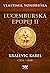Kralevic Karel (1334 – 1348) (Lucemburská epopej, #2)
