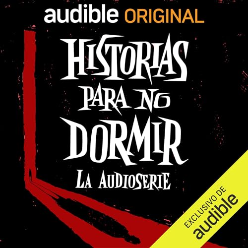 Historias para no dormir: La audioserie