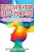 Discover Your Life Purpose:...