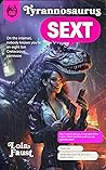 Tyrannosaurus Sext (Dinosaur Erotica) Book cover for Tyrannosaurus Sext (Dinosaur Erotica)
