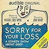 Sorry for Your Loss by Michael Cruz Kayne