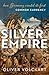 The Silver Empire: How Germany Created Its First Common Currency