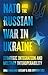 NATO and the Russian War in...
