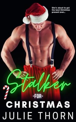 Stalker For Christmas