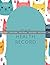 Multi-Cat House Health Record by Heather Chapman