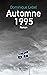 Automne 1995 (French Edition)