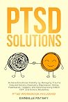 PTSD Solutions: A...