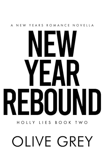 New Year Rebound (The Holly Hoax Book 2)