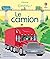 Le camion - Coucou ! - Dès 3 ans