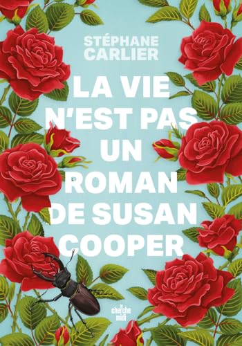 La vie n'est pas un roman de Susan Cooper (Paperback)