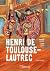 Henri de Toulouse-Lautrec: Roman graphique