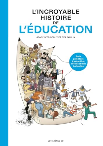 L'Incroyable Histoire de l'éducation (Paperback)