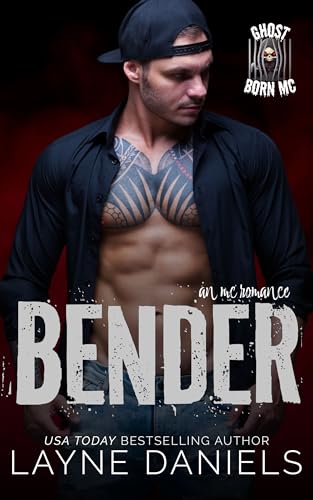 Bender: Ghost Born MC (Kindle Edition)