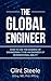 The Global Engineer by Clint Steele