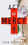 Act of Mercy (A Doc Brady Mystery Book 7)