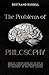 The Problems of Philosophy