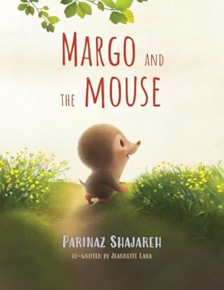Margo and the Mouse