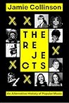 The Rejects: An A...