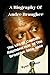 A Biography Of Andre Braugh...