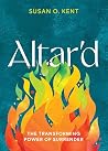 Altar'd: The Tran...