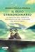 Il buio straordinario (Storie) by Angelo Molica Franco