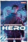 Experimental Hero by Mahizan Husain