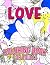 Love Coloring Book: For Adu...
