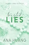 Twisted lies by Ana Huang