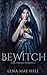 Bewitch by Lena Mae Hill