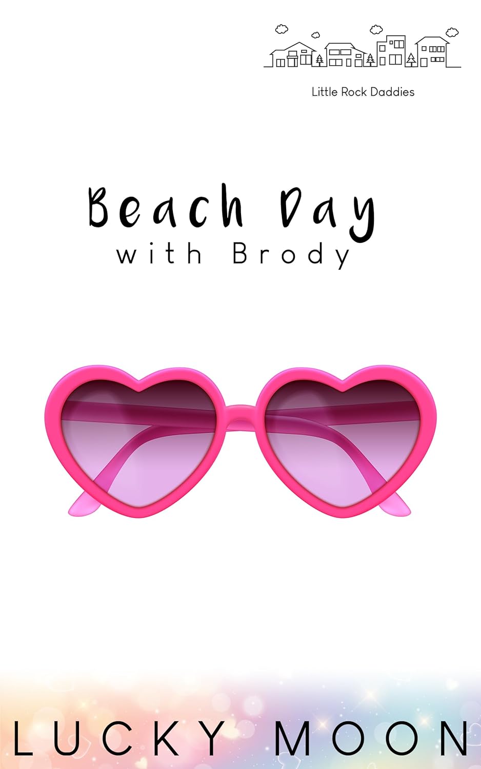 Beach Day with Brody (Little Rock Daddies #7)