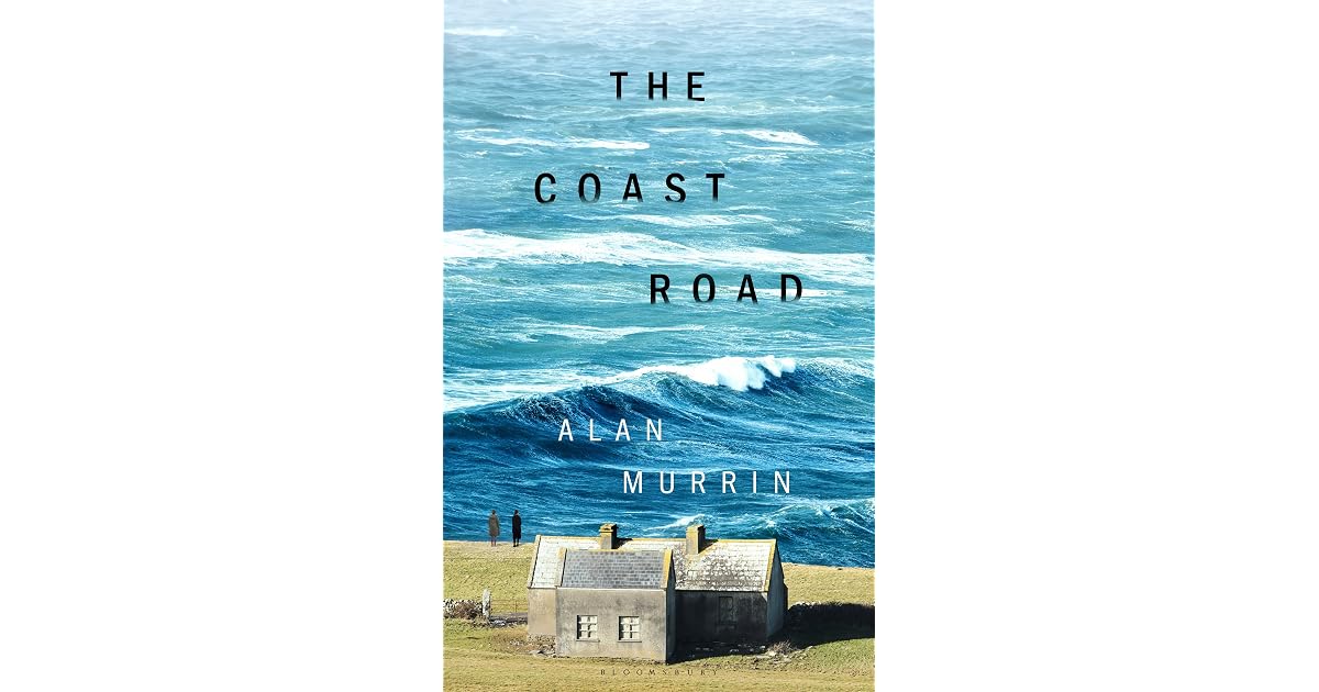 Book giveaway for The Coast Road by Alan Murrin Mar 25-Apr 09, 2024